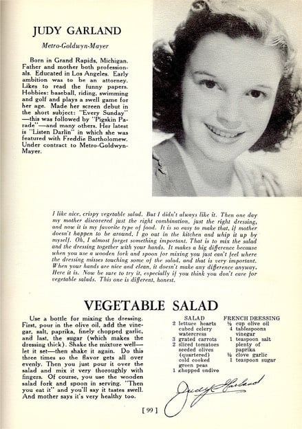 Judy Garland\'s Favorite Salad Recipe - Learn about the life of Judy Garland and celebrate her birthday with her very own crisp vegetable salad recipe with homemade French dressing.