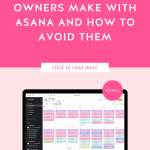 A hot pink background features the headline "Mistakes Business Owners Make With Asana and How to Avoid Them" in bold white letters. There is also a laptop mockup with Asana My Tasks on the screen.