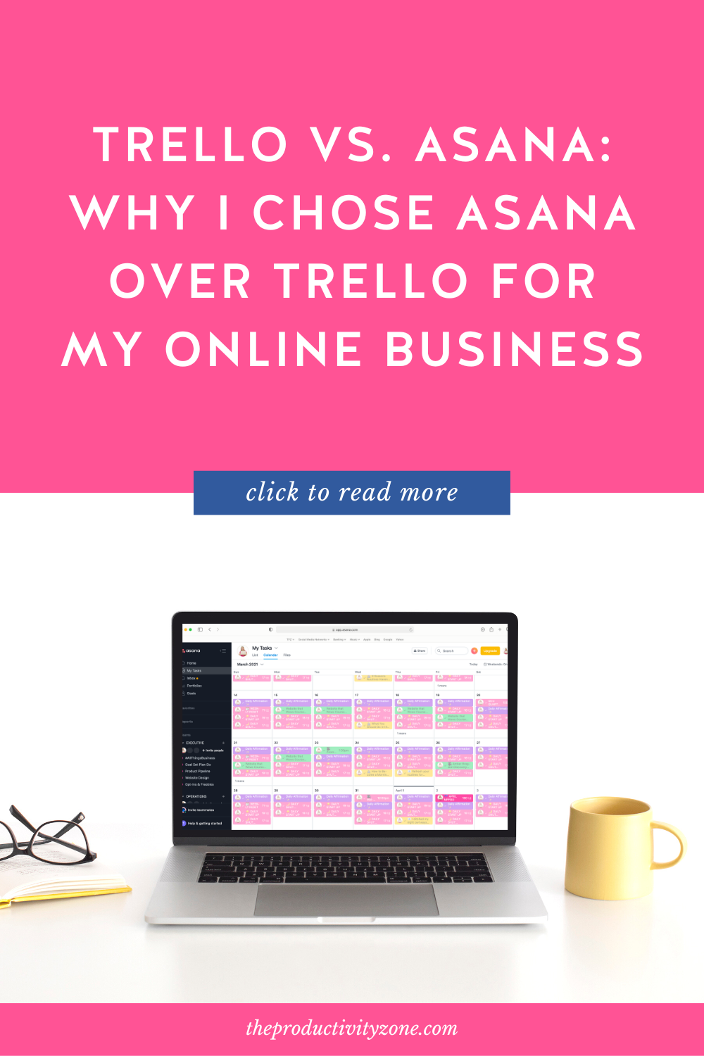 stock photo of an open laptop sitting on a white tabletop between a yellow mug and yellow hard cover notebook with glasses lying on top; Asana My Tasks is on the laptop screen