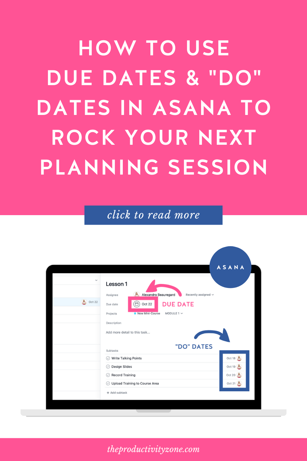 Laptop mockup showing due dates and do dates in Asana on a hot pink background with the words how to use due dates and "do" dates in Asana to rock your next planning session in bold white letters